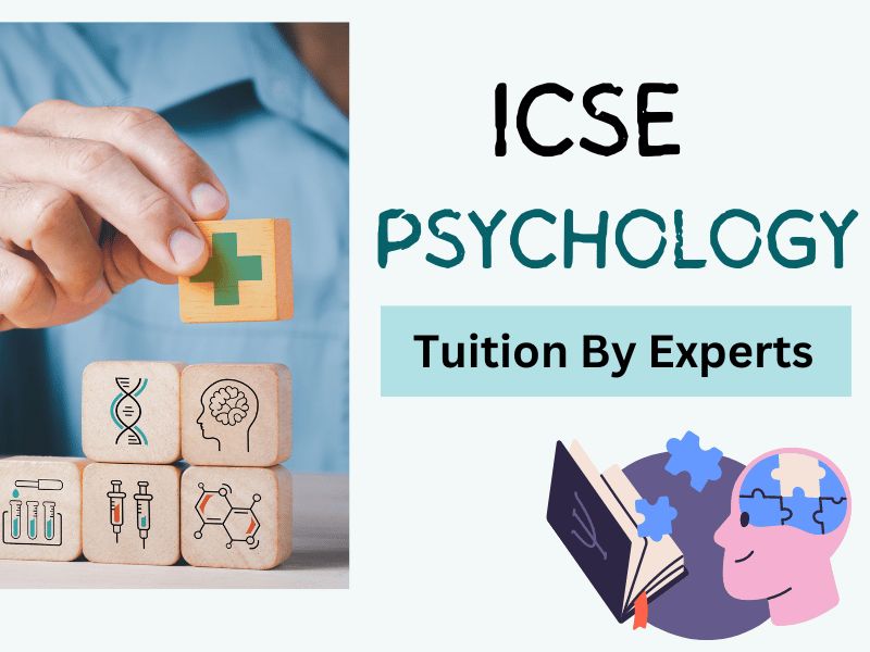 ICSE Psychology Tuition